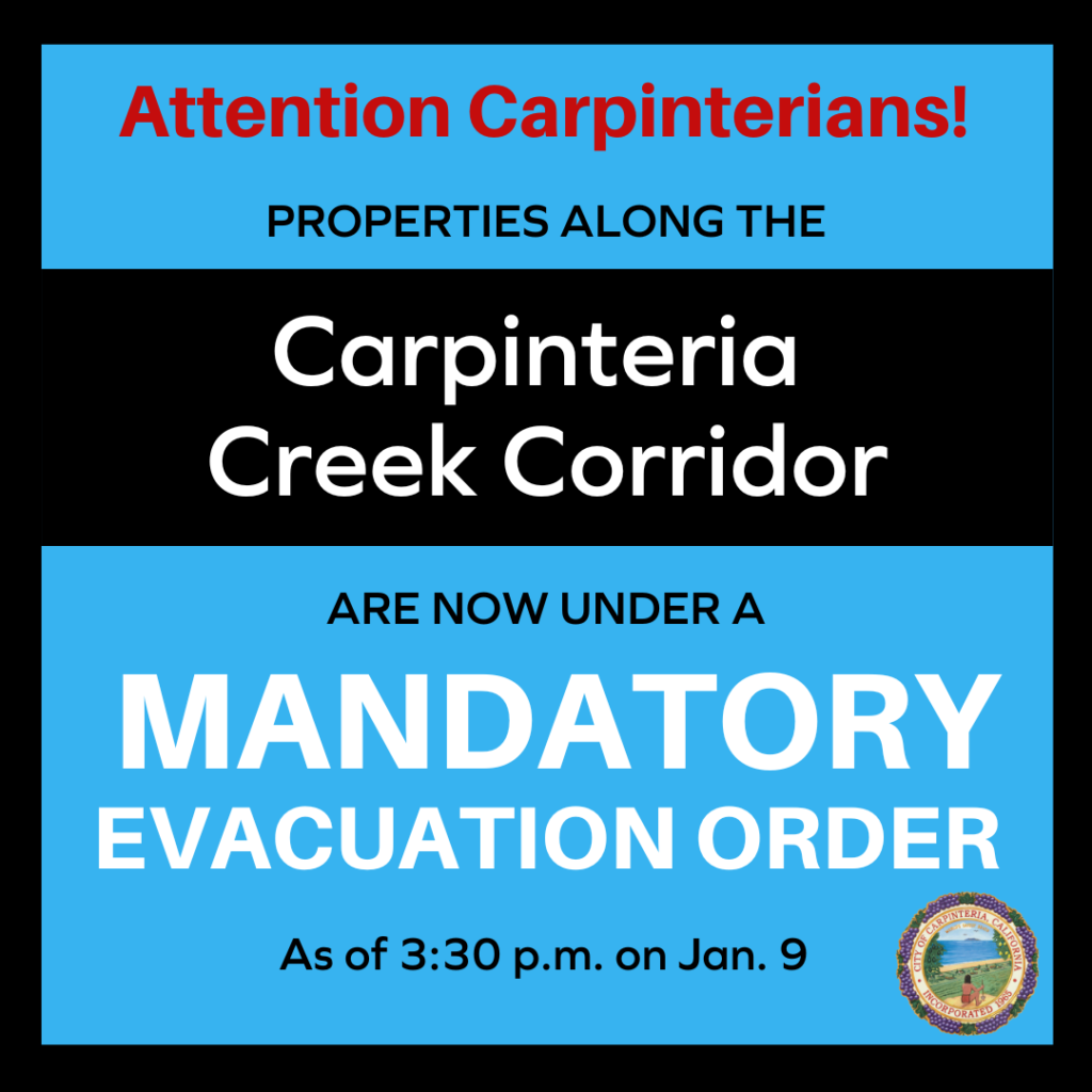 Carpinteria Creek Corridor Under Mandatory Evacuation Orders