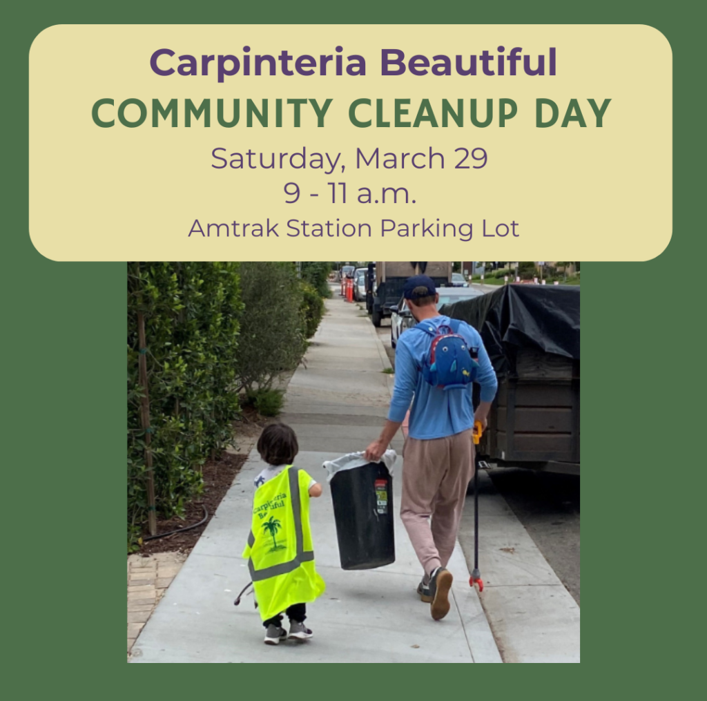Carpinteria Beautiful’s Community Cleanup Day: March 29